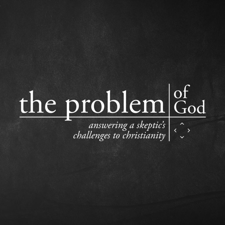 the-problem-of-god-series-greenville-community-church